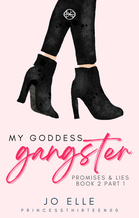 2 (Part 1): My Goddess Gangster